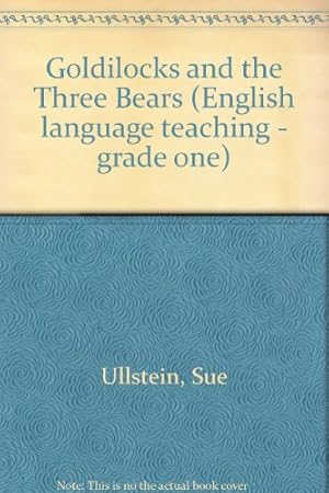 Bild des Verkufers fr Goldilocks And the Three Bears: 2 (English language teaching - grade one) zum Verkauf von WeBuyBooks