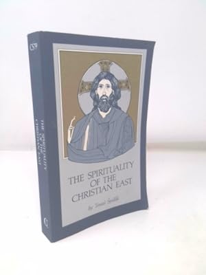 Bild des Verkufers fr The Spirituality of the Christian East: A Systematic Handbook Volume 1 zum Verkauf von ThriftBooksVintage