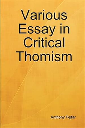 Seller image for Various Essay In Critical Thomism for sale by GreatBookPricesUK