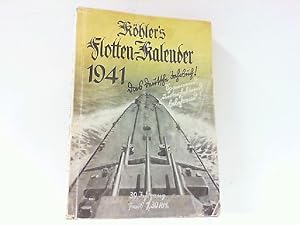 Immagine del venditore per Khlers illustrierter Flotten-Kalender 1941. 39. Jahrgang. venduto da Antiquariat Ehbrecht - Preis inkl. MwSt.