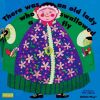 Seller image for There was an old lady who swallowed the fly for sale by AG Library