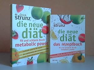 Die neue Diät: Fit und schlank durch Metabolic Power + Das Rezeptbuch fit und schlank durch metab...