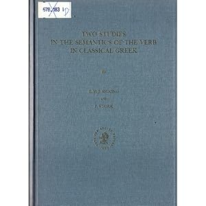 Image du vendeur pour Two Studies in the Semantics of the Verb in Classical Greek mis en vente par avelibro OHG