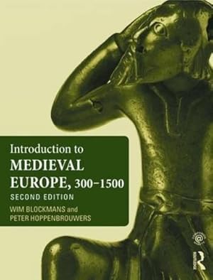 Image du vendeur pour Introduction to Medieval Europe 300"1500 mis en vente par WeBuyBooks