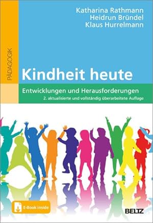 Seller image for Kindheit heute : Entwicklungen und Herausforderungen. Mit E-Book inside for sale by AHA-BUCH GmbH