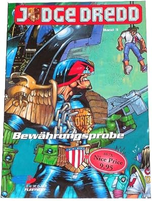 Bild des Verkufers fr Judge Dredd, Bd.3 : Bewhrungsprobe zum Verkauf von Modernes Antiquariat an der Kyll