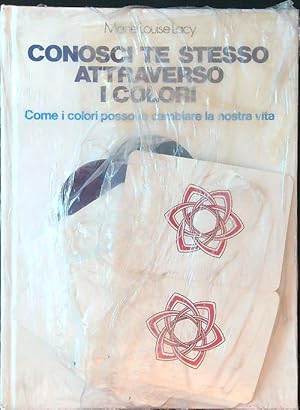 Seller image for Conosci te stesso attraverso i colori for sale by Librodifaccia