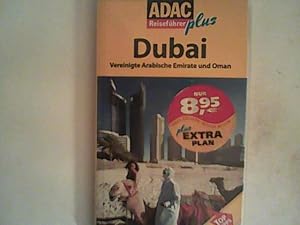 Seller image for ADAC Reisefhrer plus Dubai, Vereinigte Emirate und Oman Mit extra Karte zum Herausnehmen for sale by ANTIQUARIAT FRDEBUCH Inh.Michael Simon