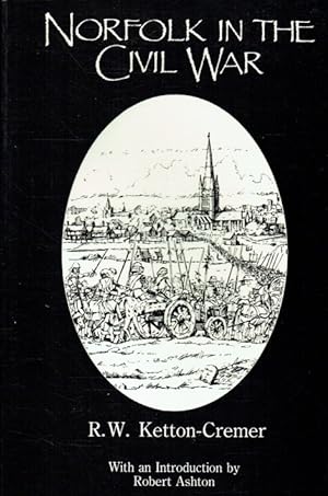 Seller image for NORFOLK IN THE CIVIL WAR : A PORTRAIT OF A SOCIETY IN CONFLICT for sale by Paul Meekins Military & History Books