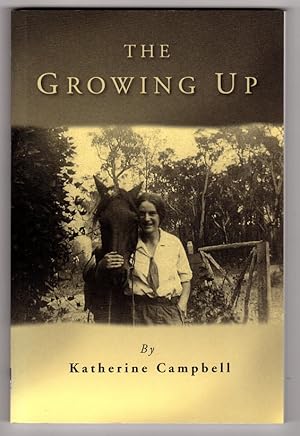 The Growing Up by Katherine Campbell