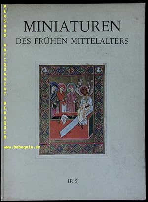 (Hrsg.) Miniaturen des frühen Mittelalters.