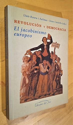 Bild des Verkufers fr Revolucin y democracia. El jacobinismo europeo zum Verkauf von Llibres Bombeta