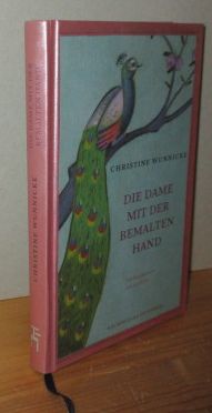 Seller image for Die Dame mit der bemalten Hand for sale by Versandantiquariat Gebraucht und Selten