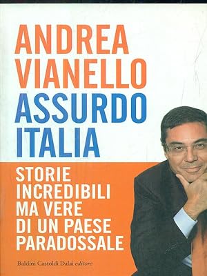 Bild des Verkufers fr Assurdo italia zum Verkauf von Librodifaccia