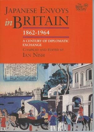 Seller image for Japanese Envoys in Britain, 1862-1964 for sale by WeBuyBooks