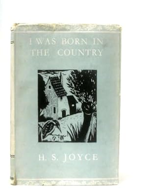 Imagen del vendedor de I Was Born In The Country a la venta por World of Rare Books