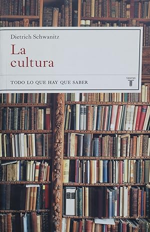 Imagen del vendedor de La cultura : todo lo que hay que saber a la venta por Librera Alonso Quijano