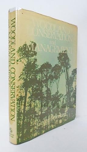 Imagen del vendedor de Woodland Conservation and Management. a la venta por C. Arden (Bookseller) ABA