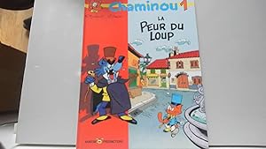 Seller image for Chaminou (1) : La Peur du loup for sale by JLG_livres anciens et modernes