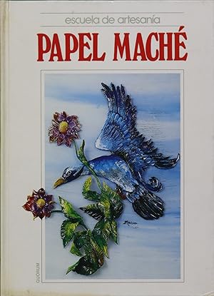 Seller image for Papel mach for sale by Librera Alonso Quijano