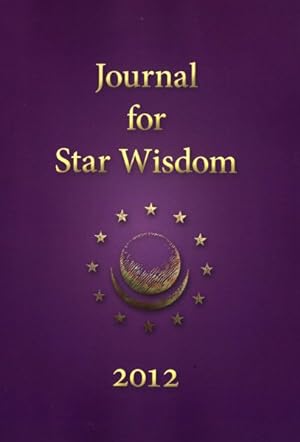Immagine del venditore per Journal for Star Wisdom 2012 venduto da GreatBookPricesUK