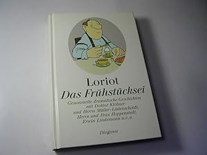 Imagen del vendedor de Das Frhstcksei : gesammelte dramatische Geschichten mit Doktor Klbner und Herrn Mller-Ldenscheidt, Herrn und Frau Hoppenstedt, Erwin Lindemann u.v.a. a la venta por Antiquariat Fuchseck