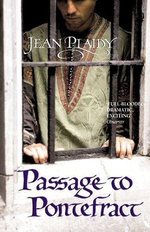 Seller image for Passage to Pontefract: (Plantagenet Saga) (Plantagenet Saga, 10) for sale by WeBuyBooks 2