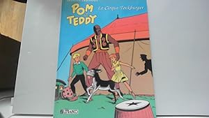Bild des Verkufers fr Pom et Teddy. Le Cirque Tockburger zum Verkauf von JLG_livres anciens et modernes