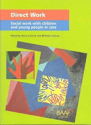 Image du vendeur pour Direct work - social work with children and young people in care mis en vente par WeBuyBooks