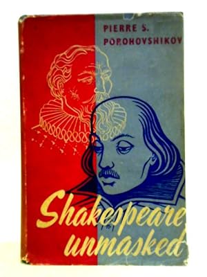 Seller image for Shakespeare Unmasked for sale by World of Rare Books