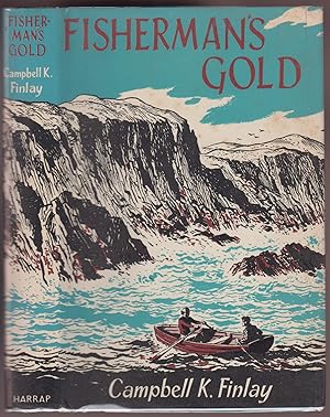 Image du vendeur pour Fisherman's Gold: the First of the Adventures of John Macinnes, Native of the Hebrides mis en vente par HORSE BOOKS PLUS LLC