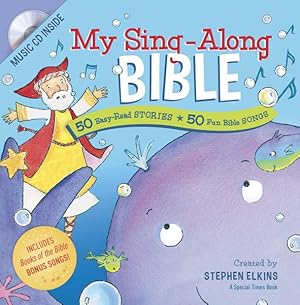 Seller image for My Sing-Along Bible : 50 Easy-Read Stories: 50 Fun Bible Songs for sale by GreatBookPrices