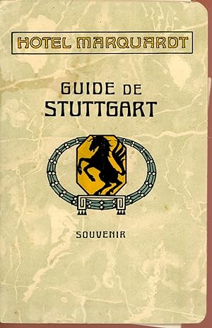 Stuttgart guide à travers la ville et ses environs avec gravures, plan de la ville et carte des e...