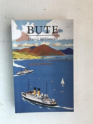 Bute: A Guide