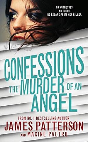 Bild des Verkufers fr Confessions: The Murder of an Angel: (Confessions 4) zum Verkauf von WeBuyBooks 2
