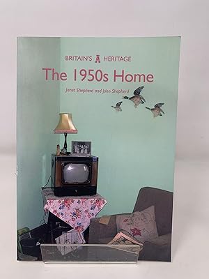 The 1950s Home (Britain's Heritage)