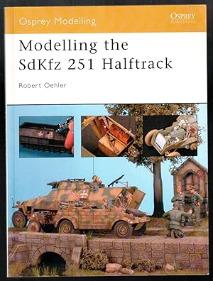 Seller image for Modelling the SdKfz 251 Halftrack for sale by Antikvariat Valentinska