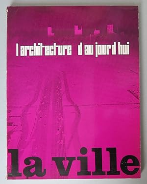 Seller image for La Ville [= L'Architecture d'aujourd'hui, 42e Anne, Decembre 1970-Janvier 1971, No 153] for sale by Antikvariat Valentinska