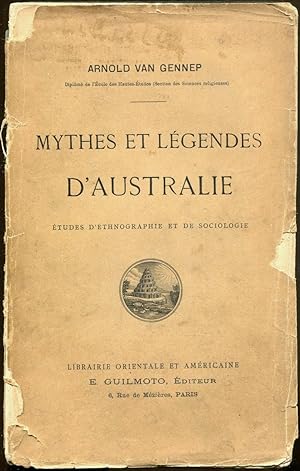 Mythes et légendes d'Australie. Études d'ethnographie et de sociologie