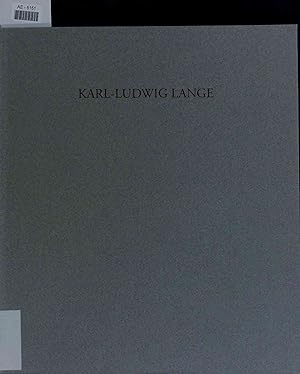 Bild des Verkufers fr Karl-Ludwig Lange. zum Verkauf von Antiquariat Bookfarm