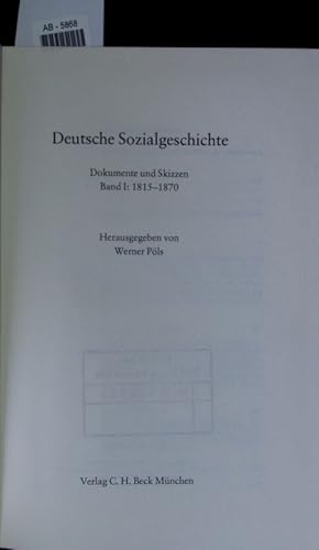 Bild des Verkufers fr Deutsche Sozialgeschichte. 1. Bd zum Verkauf von Antiquariat Bookfarm