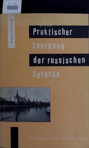 Bild des Verkufers fr Praktischer Lehrgang der russischen Sprache. zum Verkauf von Antiquariat Bookfarm