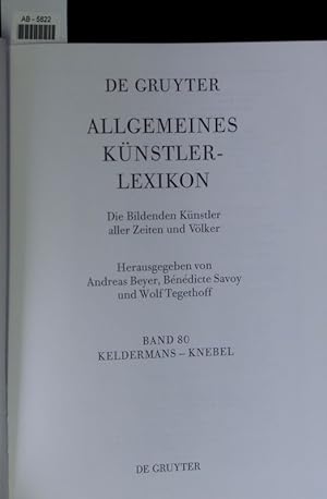 Bild des Verkufers fr Allgemeines Knstlerlexikon. 80. Bd zum Verkauf von Antiquariat Bookfarm