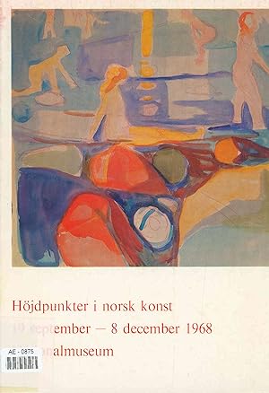 Bild des Verkufers fr Hjdpunkter i norsk konst. 19 september - 8 december 1968 zum Verkauf von Antiquariat Bookfarm