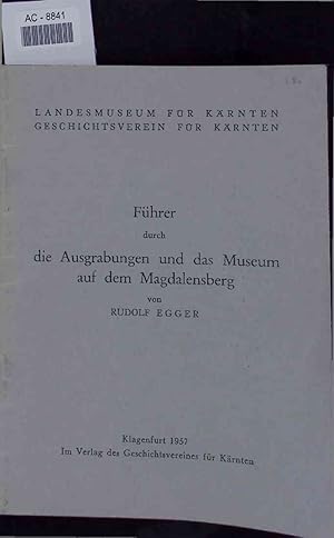 Seller image for Fhrer durch die Ausgrabungen und das Museum auf dem Magdalensberg. for sale by Antiquariat Bookfarm