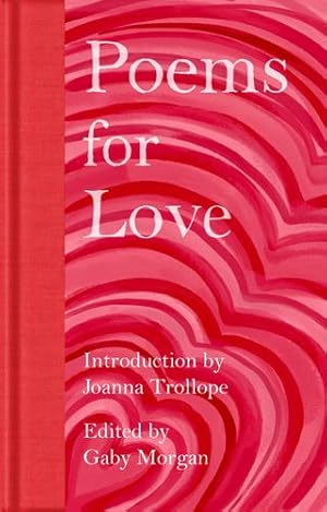 Seller image for Poems for Love: A New Anthology [Hardcover ] for sale by booksXpress
