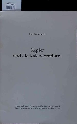 Bild des Verkufers fr Kepler und die Kalenderreform. AC-3518 zum Verkauf von Antiquariat Bookfarm