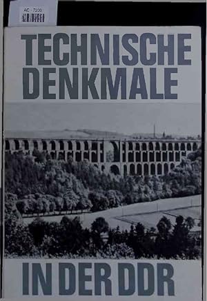 Image du vendeur pour Technische Denkmale in Der Deutschen Demokratischen Republik. mis en vente par Antiquariat Bookfarm