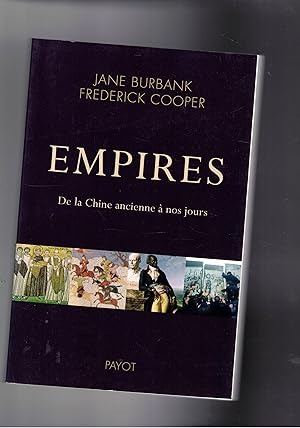 Bild des Verkufers fr Empires. De la Chine ancienne  nous jours. zum Verkauf von Libreria Gull