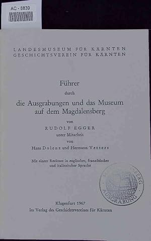 Bild des Verkufers fr Fhrer durch die Ausgrabungen und das Museum auf dem Magdalensberg. zum Verkauf von Antiquariat Bookfarm